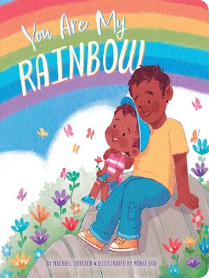 cover image of You Are My Rainbow
